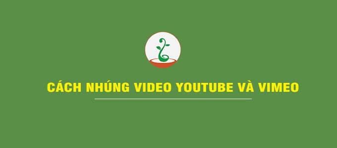 nhúng video cây cảnh từ Youtube